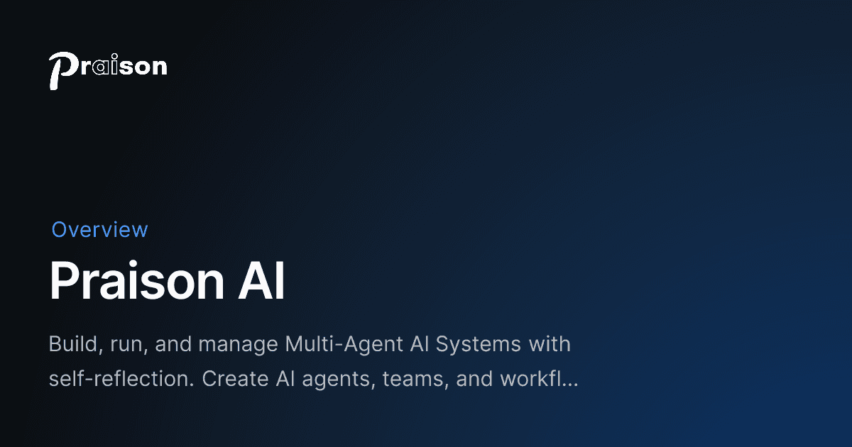 PraisonAI preview